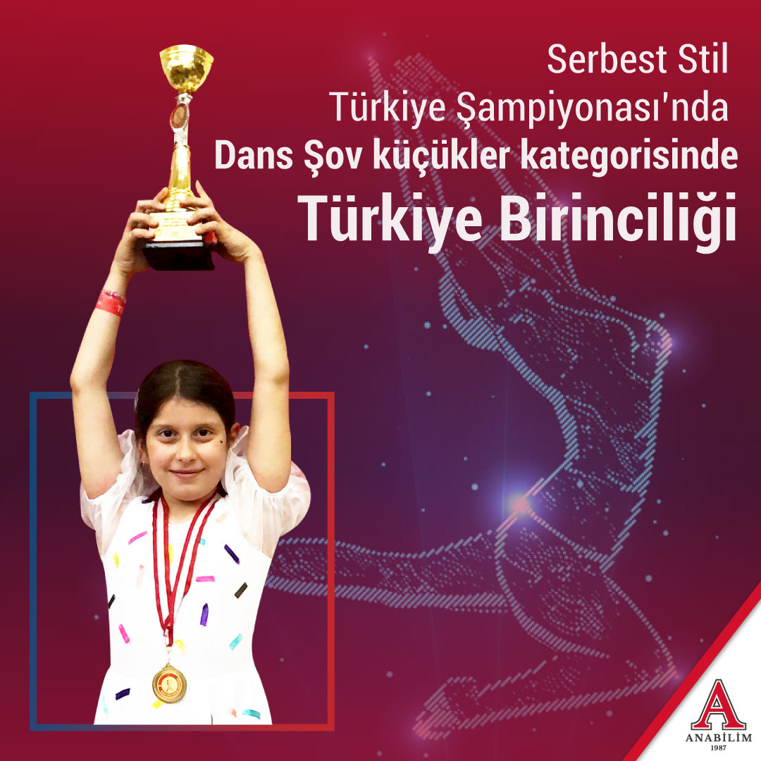 Serbest Stil Türkiye Şampiyonası'nda Dans Şov Küçükler Kategorisinde Türkiye Birinciliği